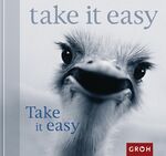 ISBN 9783890084909: Take it easy