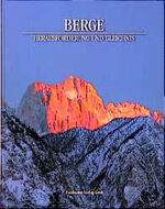 ISBN 9783890087252: Berge - Herausforderung und Gleichnis