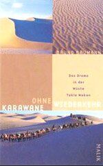 ISBN 9783890291772: Karawane ohne Wiederkehr - Das Drama in der Wüste Takla Makan