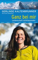 ISBN 9783890293325: Ganz bei mir – Leidenschaft Achttausender