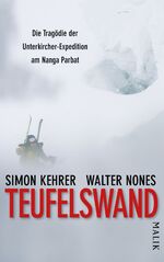 Simon Kehrer, Walter Nones: Teufelswand 