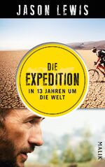 ISBN 9783890294582: Die Expedition - In 13 Jahren um die Welt