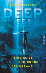 ISBN 9783890297668: Deep Sea - Eine Reise zum Grund des Ozeans