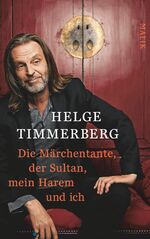 ISBN 9783890297743: Die Märchentante, der Sultan, mein Harem und ich