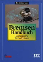 Bremsen Handbuch – Elektronische Brems-Systeme