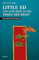 Little Ed, sein Meister und der Totempfahl – Eine Reise zu den Tieren der Kraft