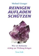 Michael Gienger: Reinigen Aufladen Schüt Michael Gienger: Reinigen Aufladen Schüt