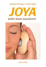 ISBN 9783890602790: Joya: Jeder kann massieren!