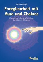 Ursula Georgii: Energiearbeit mit Aura u