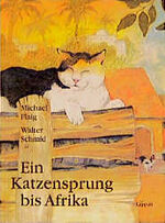 ISBN 9783890821795: Ein Katzensprung bis Afrika