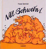 ISBN 9783890823829: Viel Schwein!