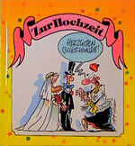 ISBN 9783890824444: Zur Hochzeit herzlichen Glückwunsch [Feb 01, 1999] Butschkow, Peter