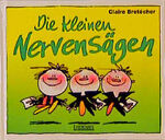 ISBN 9783890826868: Die kleinen Nervensägen.