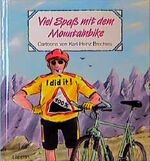 ISBN 9783890827353: Viel Spass mit dem Mountainbike