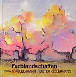 ISBN 9783891021286: Farblandschaften Kellermann, Inka G. und Kellermann, Dieter