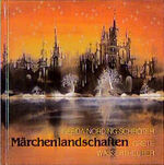 ISBN 9783891023235: Märchenlandschaften