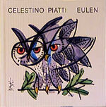 ISBN 9783891023907: Eulen – Mit Texten von Bruno Weber Celestino Piatti im Eulen Verlag, 1997