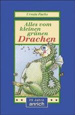 ISBN 9783891062456: Alles vom kleinen grünen Drachen