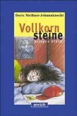 ISBN 9783891063064: Vollkornsteine Bringen Glück