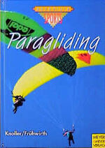 ISBN 9783891243374: Paragliding