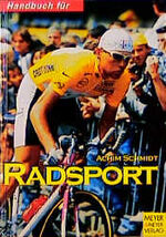 ISBN 9783891243527: Handbuch für Radsport