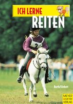 ISBN 9783891249697: Ich lerne Reiten - Für Pony und Pferd