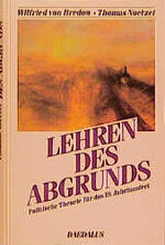 Lehren des Abgrunds – Politische Theorie für das 19. Jahrhundert