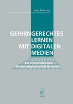 ISBN 9783891295267: Gehirngerechtes Lernen mit digitalen Medien – Ein Unterrichtkonzept für den integrativen DaF-Unterricht