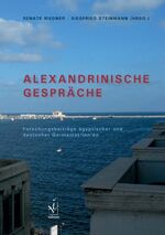 Alexandrinische Gespräche – Forschungsbeiträge ägyptischer und deutscher Germanist/inn/en