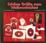 ISBN 9783891350676: Schöne Grüsse zum Weihnachtsfest