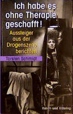 ISBN 9783891365670: Ich habe es ohne Therapie geschafft!