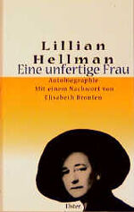 ISBN 9783891512548: Lillian Hellmann - eine unfertige Frau