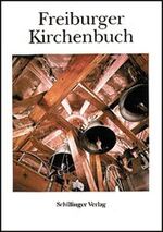 ISBN 9783891551882: Freiburger Kirchenbuch