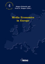 ISBN 9783891584408: Media Economics in Europe