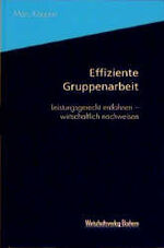 ISBN 9783891723548: Effiziente Gruppenarbeit Köppen, Marc