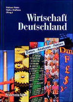 ISBN 9783891723821: Wirtschaft Deutschland: DAten, Analyse, Fakten