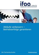 Abläufe verbessern – Betriebserfolge garantieren