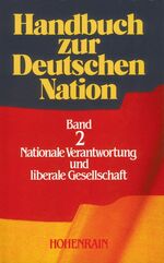 ISBN 9783891800089: Handbuch zur Deutschen Nation - Nationale Verantwortung und liberale Gesellschaft