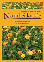 Naturheilkunde – Richtige und erfolgreiche Anwendung zu Hause