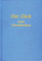 ISBN 9783892010685: Für Dich zum Nachdenken (A115)