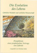 Die Evolution des Lebens – Göttliche Weisheit und weltliche Wissenschaft