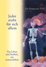 Gabriele: Jeder stirbt für sich allein -
