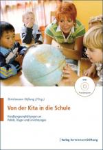 ISBN 9783892048930: Von der Kita in die Schule – Einblick in eine vorbildliche Kooperation von Kindertageseinrichtung und Grundschule