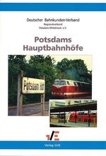 Potsdams Hauptbahnhöfe