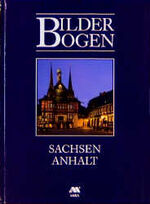 ISBN 9783892226079: Bilderbogen - Sachsen-Anhalt