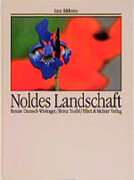 ISBN 9783892341420: Auf Noldes Spuren  Eine Bildreise