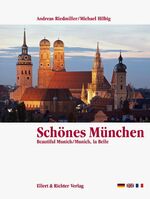 ISBN 9783892342922: Schönes München - Beautiful Munich /Munich, la Belle