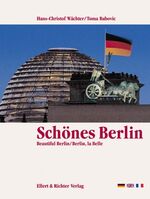 ISBN 9783892342953: Schönes Berlin /Beautiful Berlin /Berlin, la Belle