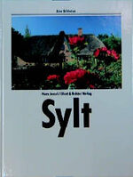 ISBN 9783892343035: Sylt - Eine Bildreise