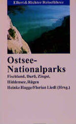 ISBN 9783892345916: Ostsee-Nationalparks – Vom Darss bis Rügen